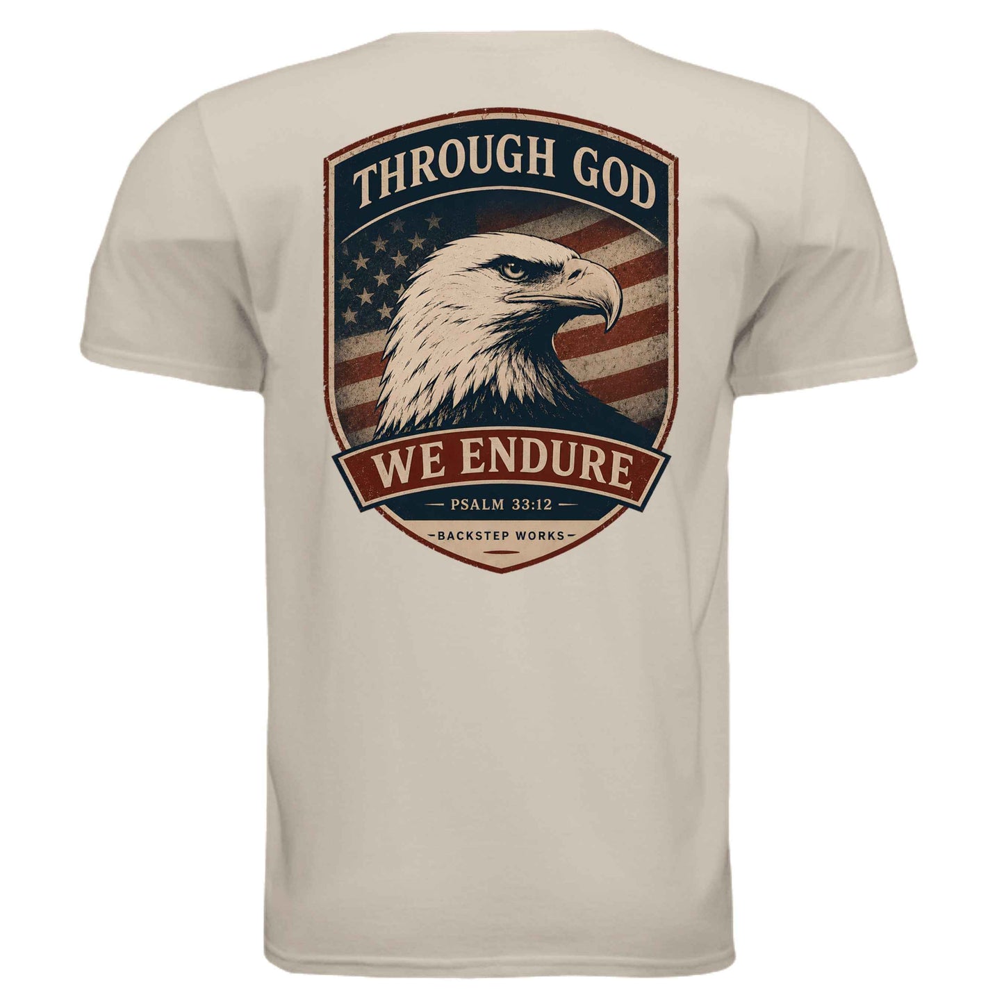 BSW 250 Through God We Endure SS T